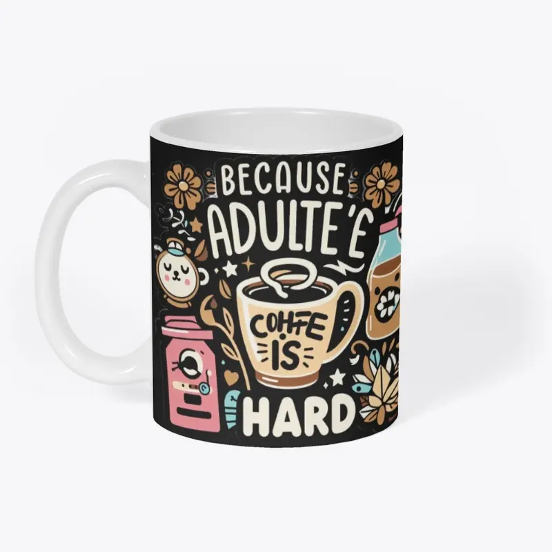 Adulting Escape Mug: Sip & Triumph